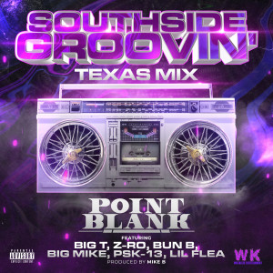 อัลบัม Southside Groovin' texas Mix (Explicit) ศิลปิน Zro