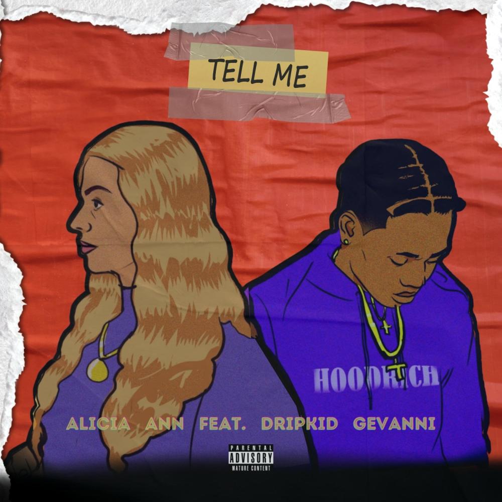 Tell Me (feat. Gevanni) (Explicit)