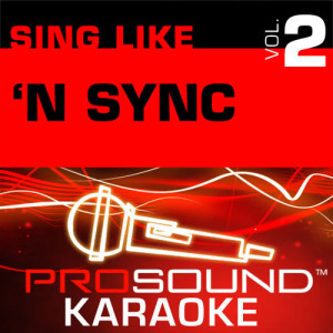 ดาวน์โหลดและฟังเพลง Tearin' Up My Heart (Karaoke Instrumental Track) [In the Style of N Sync] พร้อมเนื้อเพลงจาก ProSound Karaoke Band