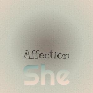 Various的专辑Affection She