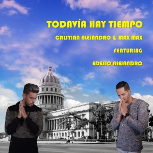 Cristian Alejandro的專輯Todavía Hay Tiempo