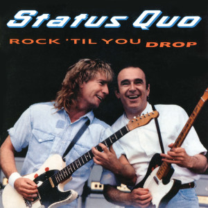 ดาวน์โหลดและฟังเพลง Whatever You Want (Live At The Birmingham N.E.C., UK / 1991) พร้อมเนื้อเพลงจาก Status Quo