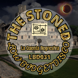 The Stoned的專輯La Cuenta Regresiva