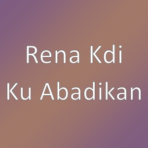 Ku Abadikan