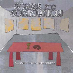 Various Artists的專輯Songs for Communion