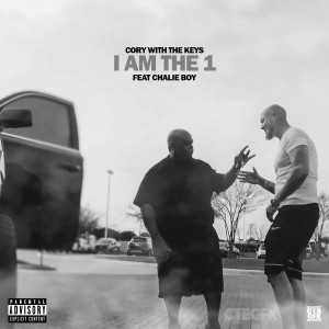 Chalie Boy的專輯I Am the 1 (Explicit)