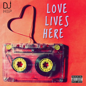 Listen to Love Me Now (Explicit) song with lyrics from DJ N.E.P