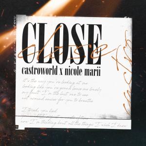 CastroWorld的專輯Close
