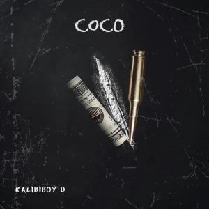 Dengarkan lagu Coco (Explicit) nyanyian Kalibiboy D dengan lirik