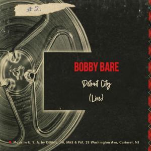 Bobby Bare的專輯Detroit City (Live)