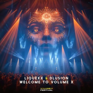 Listen to Welcome to Volume X 2024 song with lyrics from Liquexx