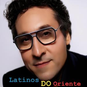 Marius Préda的專輯Latinos DO Oriente