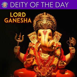 Album Deity of the Day Lord Ganesha from Various Artists