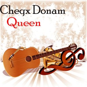 收聽Cheqx Donam的Queen歌詞歌曲