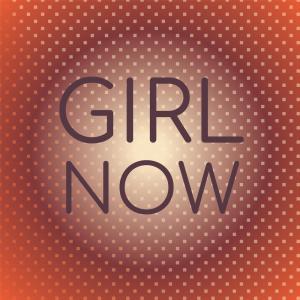 Album Girl Now from Various