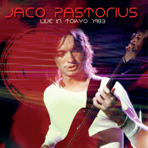 Jaco Pastorius的專輯Japan 1983 (Live)