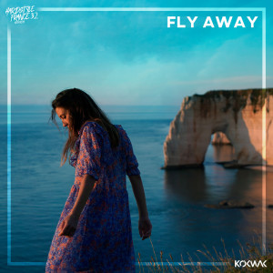 ดาวน์โหลดและฟังเพลง Fly Away พร้อมเนื้อเพลงจาก Kokwak