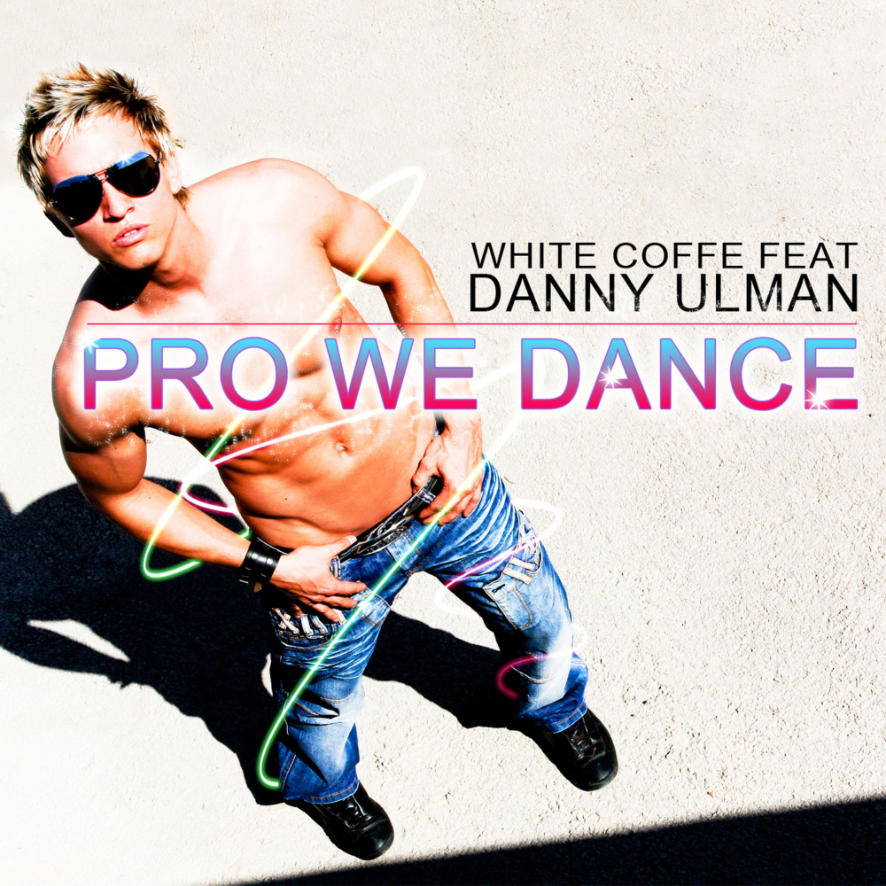 Pro We Dance (Radio Edit)