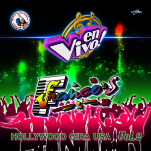 Los Franco's的專輯Hollywood Gira Usa Vol.2. Música de Guatemala para los Latinos (En Vivo)