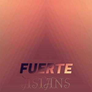 Various Artists的專輯Fuerte Asians