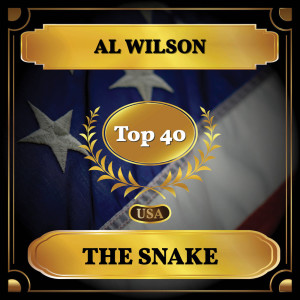 Al Wilson的专辑The Snake (Billboard Hot 100 - No 27)