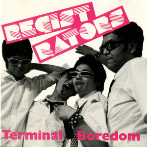 Registrators的專輯Terminal Boredom
