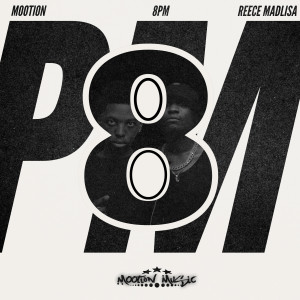 收聽M00tion的8PM (Explicit)歌詞歌曲