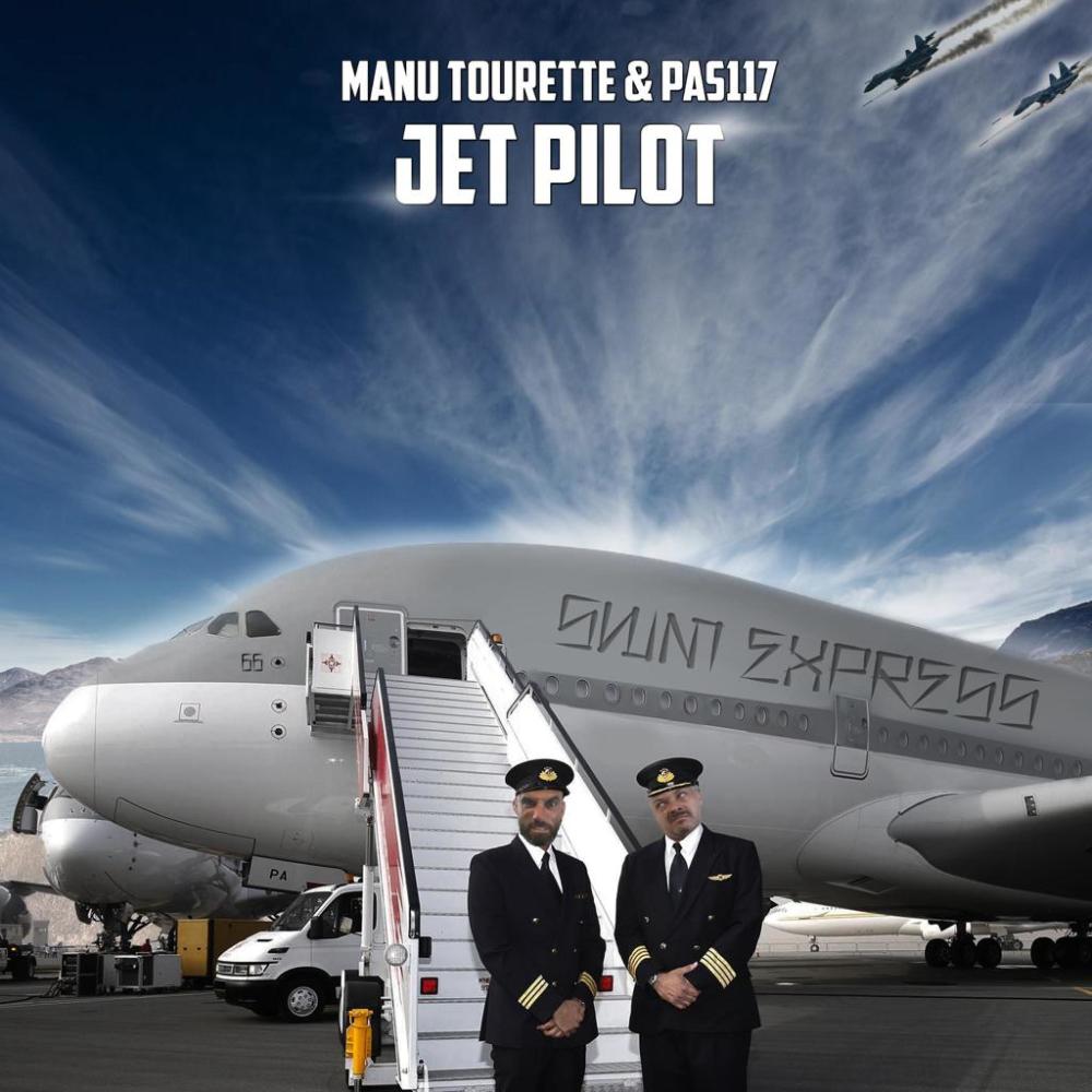 Jet Pilot (feat. Pas117) (Explicit)