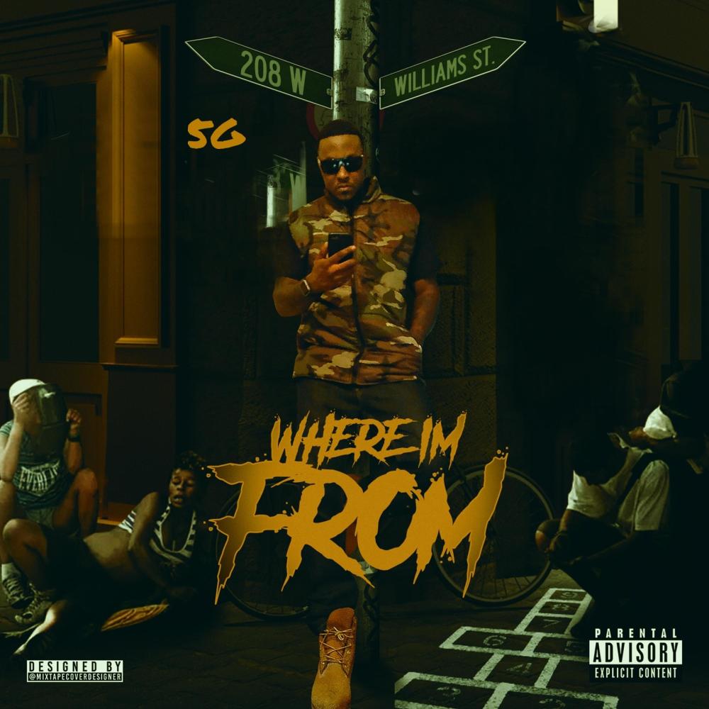 Where Im From (Explicit)