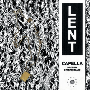 收聽Lent的Capella歌詞歌曲