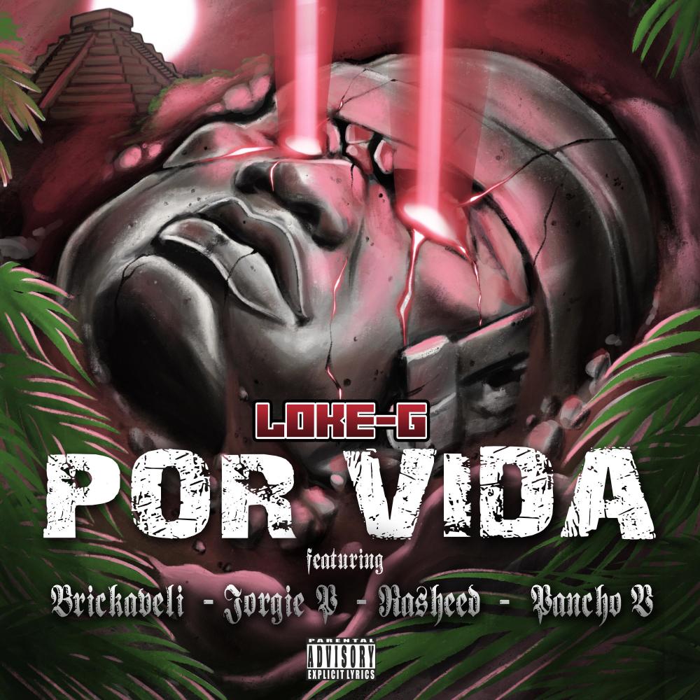 Por Vida (feat. Rasheed, Pancho V & Brickaveli) (Explicit)
