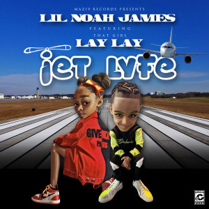 Listen to Jet Lyfe song with lyrics from Lil Noah James