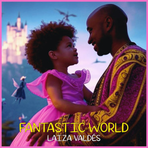 Album Fantastic World from Laiza Valdés