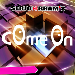 收听Serjo Bram's的Come On歌词歌曲