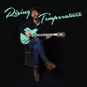 Album Rising Temperature from Ben Meyers