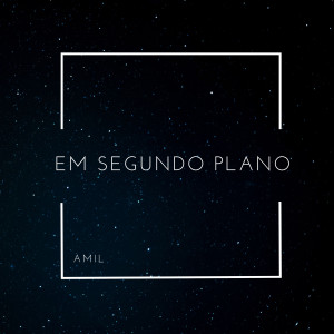 Amil的專輯Em Segundo Plano