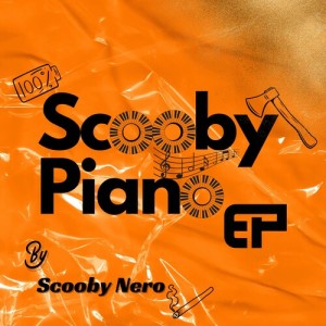 Album SCOOBY PIANO (Explicit) from Scooby Nero
