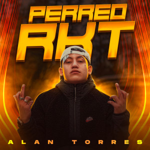 收聽Alan Torres的Perreo Alan Torres歌詞歌曲
