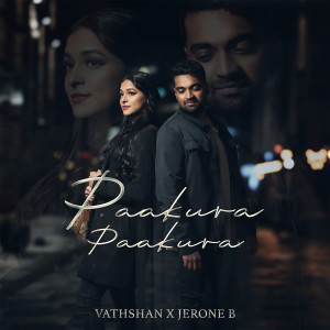 Listen to Paakura Paakura song with lyrics from Vathshan
