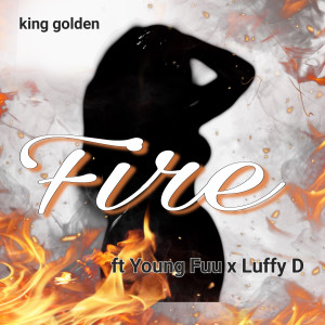 Album Fire oleh King golden
