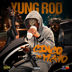 Yung Rod的專輯CINCO DEMAYO