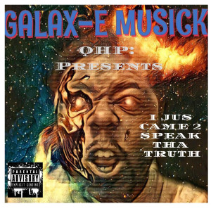 ดาวน์โหลดและฟังเพลง I Hear Voices (Explicit) พร้อมเนื้อเพลงจาก Galax-E MuSICK