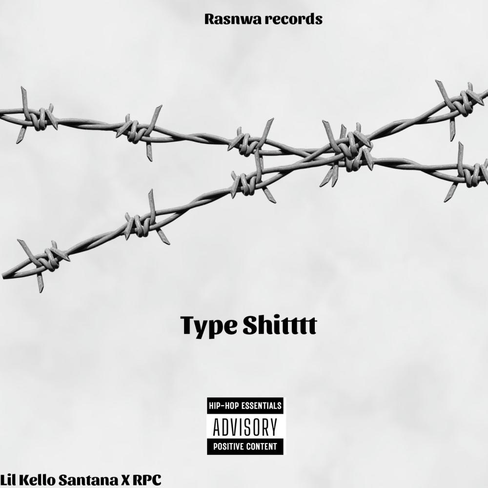 Type Shittt (feat. RPC_epimnewi) (Explicit)