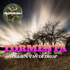 Listen to Tormenta song with lyrics from Ollien Van Dedrop