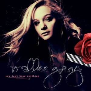 ดาวน์โหลดและฟังเพลง You Don't Know Anything (About Me) พร้อมเนื้อเพลงจาก Mollee Gray