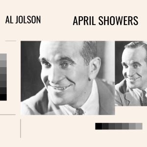 Album April Showers from Al Jolson