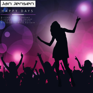 收聽Jan Jensen的Happy Days歌詞歌曲