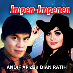 收聽Andif AP的Impen Impenen歌詞歌曲