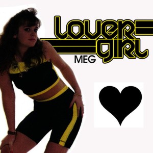 收聽Meg的Lover Girl歌詞歌曲