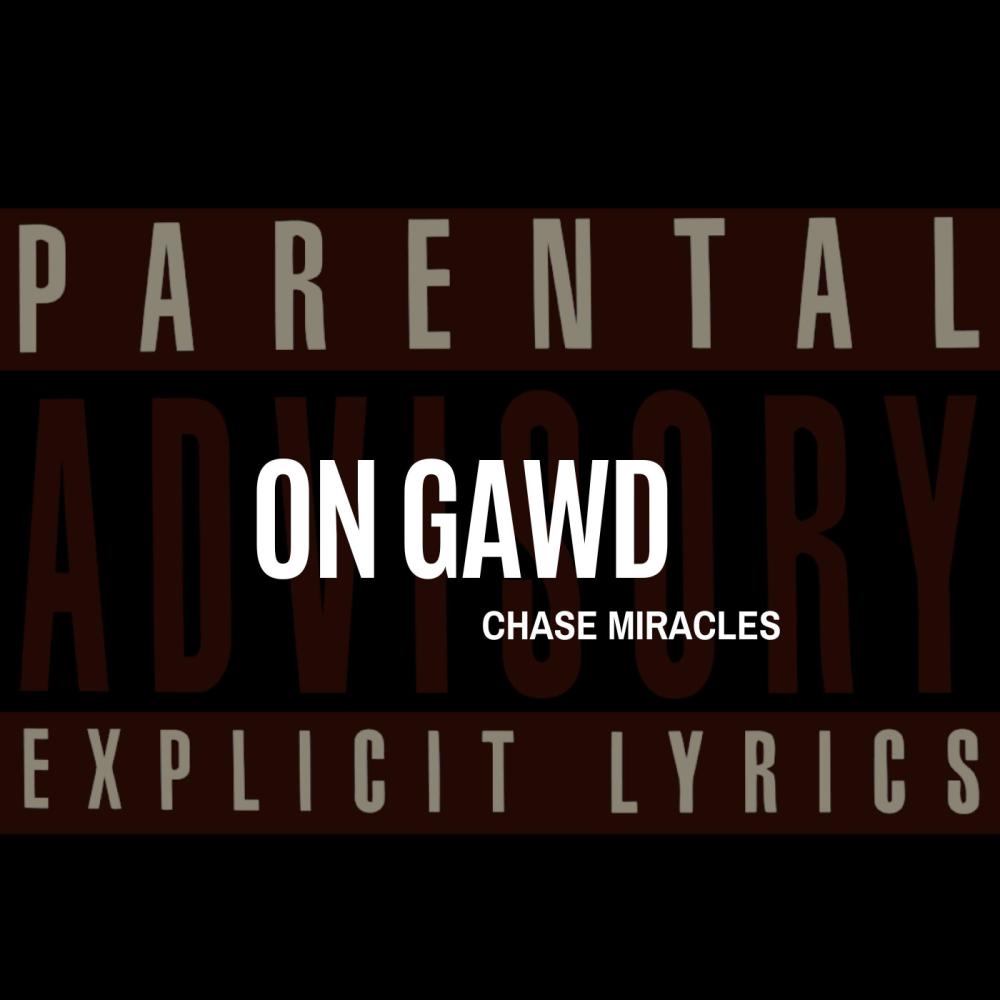 On Gawd (Explicit)